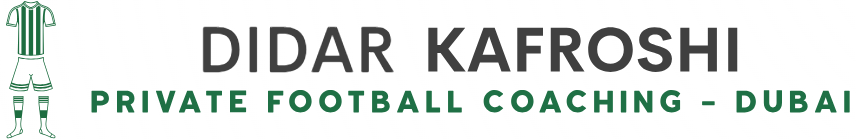 Didar Kafroshi | Private Football Training Dubai